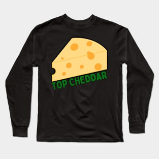 TOP CHEDDAR Long Sleeve T-Shirt